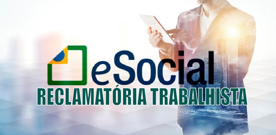 ONLINE - eSOCIAL RECLAMATÓRIA TRABALHISTA E DCTFweb