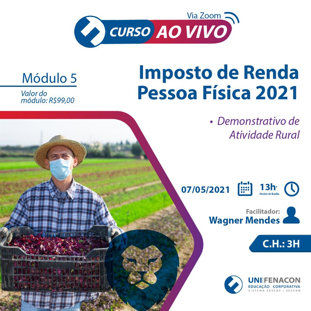 EAD - Módulo 5 - IMPOSTO DE RENDA PESSOA FÍSICA 2021 