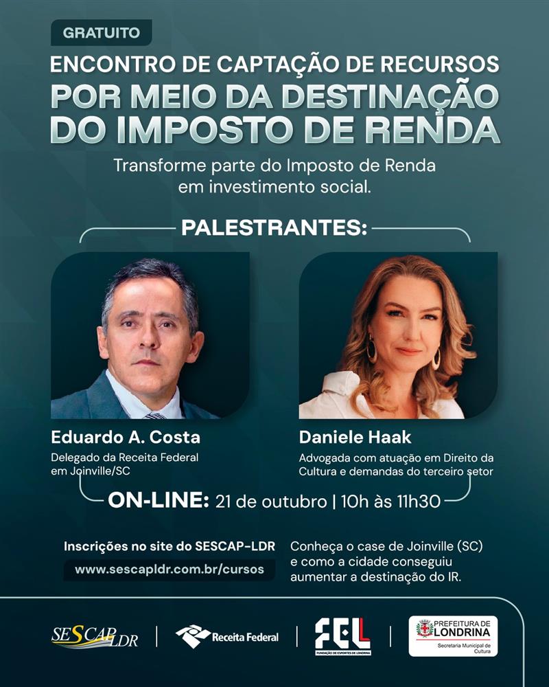 ONLINE - ENCONTRO DE CAPTAÇÃO DE RECURSOS POR MEIO DA DESTINAÇÃO DO IMPOSTO DE RENDA